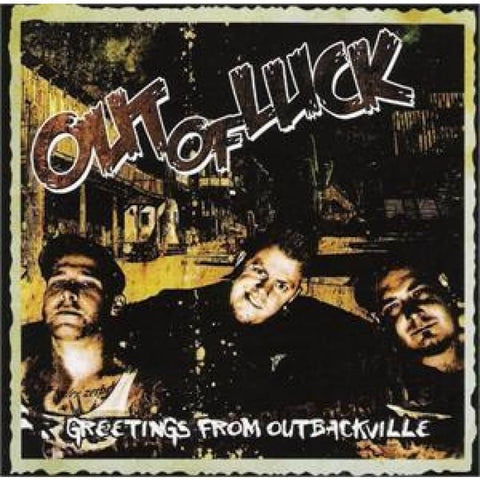 Out Of Luck - Greetings From Outbackville - Cd