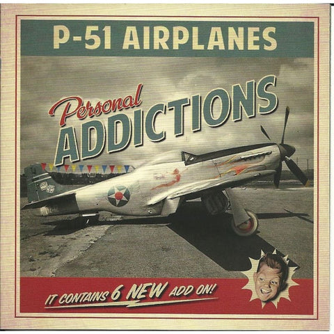 P - 51 Airplanes - Personal Addictions - CD