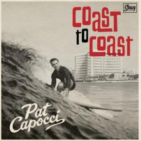 Pat Capocci﻿ - Coast To Coast 7inch Single - Vinyl