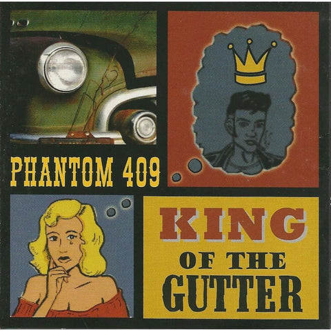 Phantom 409 - King Of The Gutter - Cd