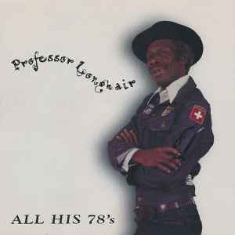 Professor Longhair – All His 78’s CD - CD