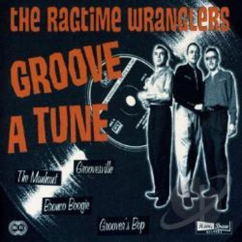 Ragtime Wranglers - Groove A Tune Vinyl Lp - Vinyl