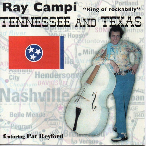 Ray Campi - Tennessee And Texas - Cd