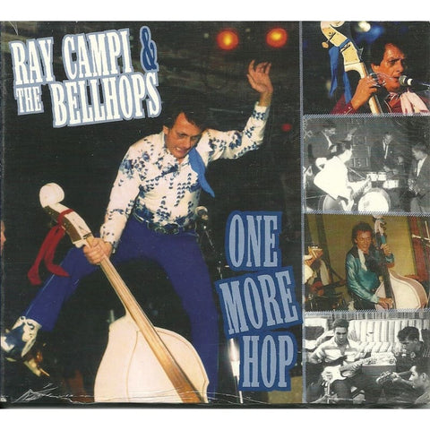 Ray Campi & The Bellhops - One More Hop - Cd