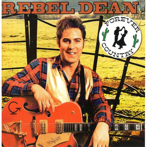 Rebel Dean - Forever Country CDR - CD