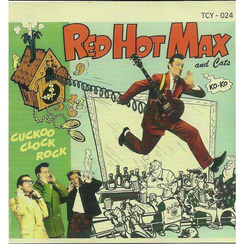 Red Hot Max And Cats - Cuckoo Clock Rock - Cd