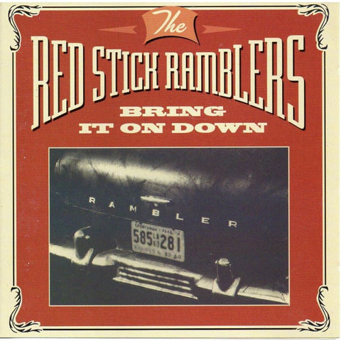 Red Stick Ramblers - Bring It On Down - Cd