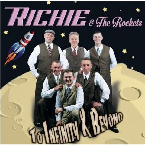 Richie & The Rockets To Infinity and Beyond CD - CD