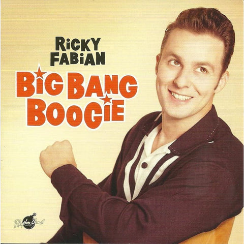 Ricky Fabian - Big Bang Boogie - Cd