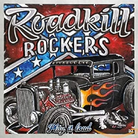 Roadkill Rockers - Play It Loud CD - CD