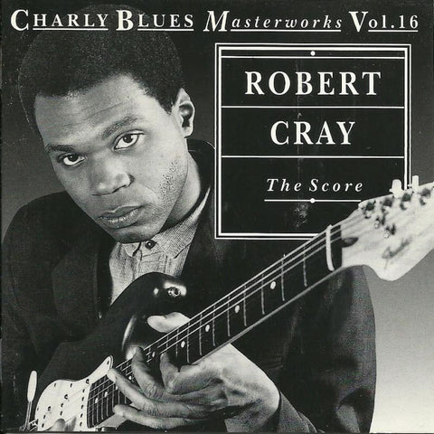 Robert Cray - The Score Charley Blues Masterworks Vol 16 - Cd