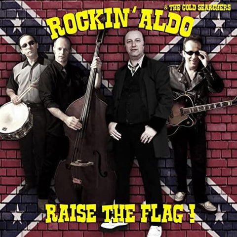 Rockin’ Aldo & the Gold Searchers - Raise The Flag CD - CD