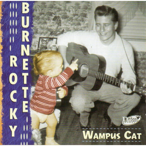 Rocky Burnette - Wampus Cats - Cd