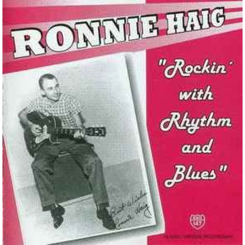 Ronnie Haig - ’Rockin’ With Rhythm And Blues’ CD - CD