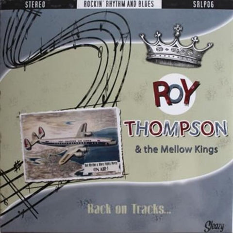 Roy Thompson & The Mellow Kings - Back On Tracks Lp - Vinyl