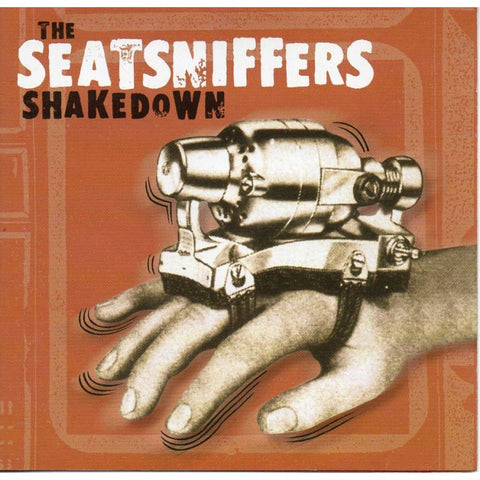 Seatsniffers - Shakedown - Cd