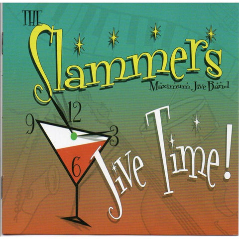 Slammers - Jive Time - Cd