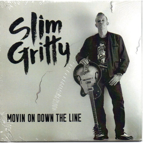 Slim Gritty - Movin On Down The Line CD - Carboard Sleeve