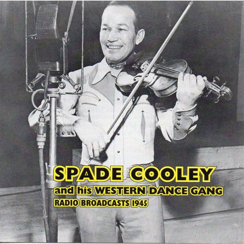 Spade Cooley And His Western Dance Gang - Cd