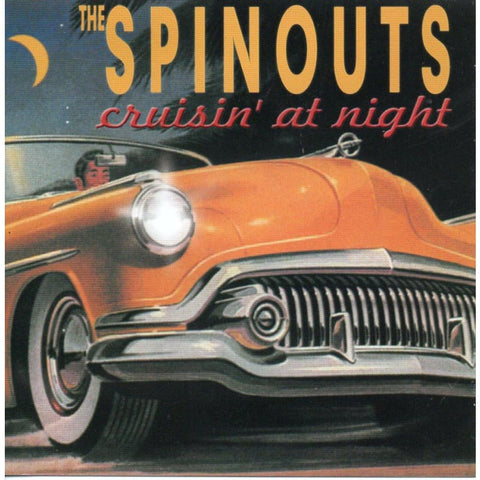 Spinouts - Cruisin At Night - Cd