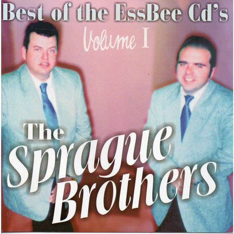 Sprague Brothers - Best Of The Essbee Volume 1 - CD