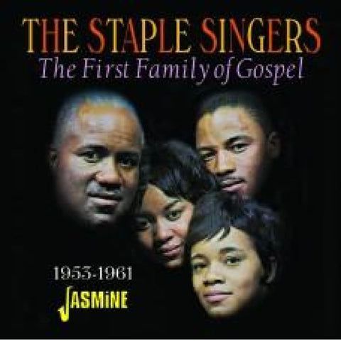 Staple Singers - The First Family Of Gospel 1953 - 1961 CD - CD