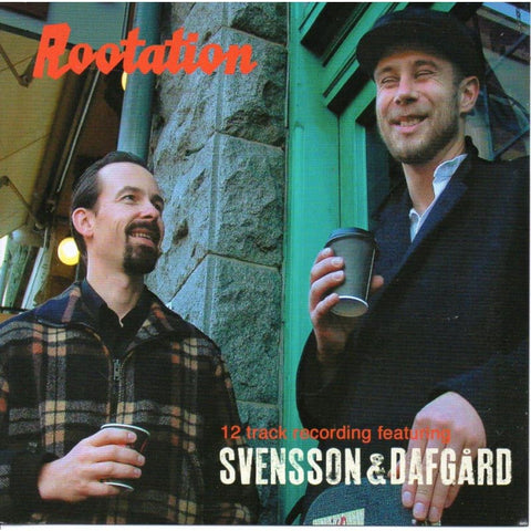 Svensson & Dafgard - Rootation - Cd