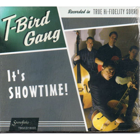 T-Bird Gang - Its Showtime - Digi-Pack