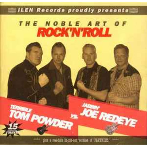 Terrible Tom Powder Vs. Jabbin’ Joe Redeye ‎– The Noble Art Of Rock’n’Roll CD - CD