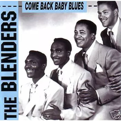 THE BLENDERS - Come back Baby Blues CD - CD