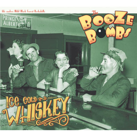 The Booze Bombs - Ice Cold Whiskey 12 Vinyl LP - Vinyl 12