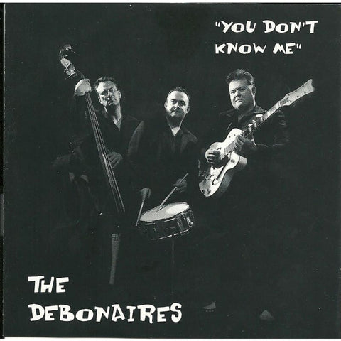 The Debonaires - You Dont Know Me - CD