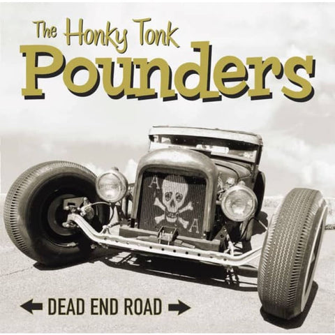 The Honky Tonk Pounders - Dead End Road Vinyl 12 LP - Vinyl