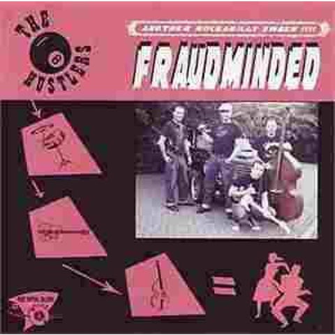 The Hustlers - Fraudminded - CD