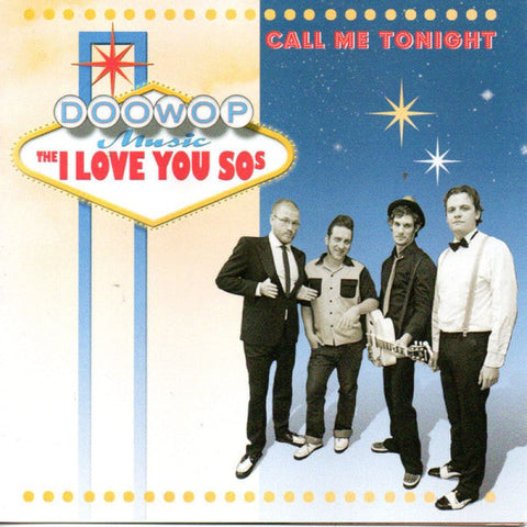 The I Love You So’s ‎– Call Me Tonight CD - CD