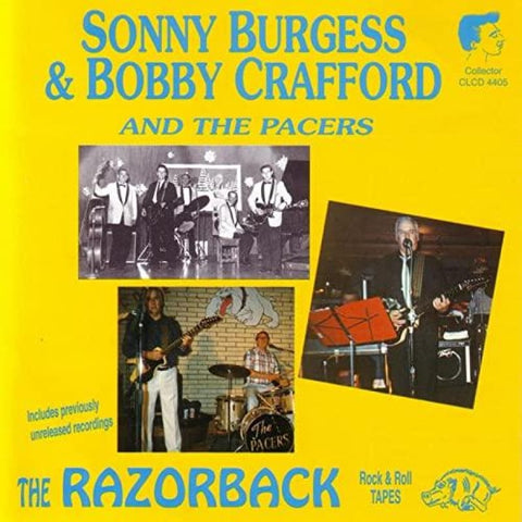 The Razorback Rock & Roll Tapes Sonny Burgess & Bobby Crafford And The Pacers - CD