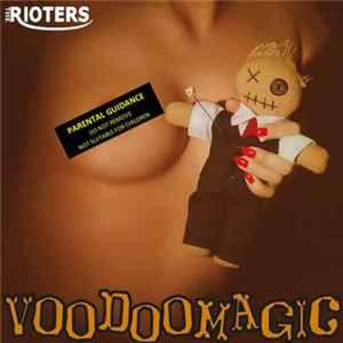 The Rioters - Voodoomagig Cd - CD