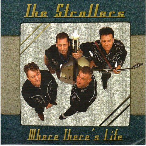 The Strollers - Where Theres Life - CD