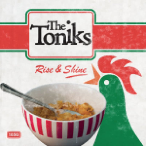 The Tonics - Rise And Shine - CD