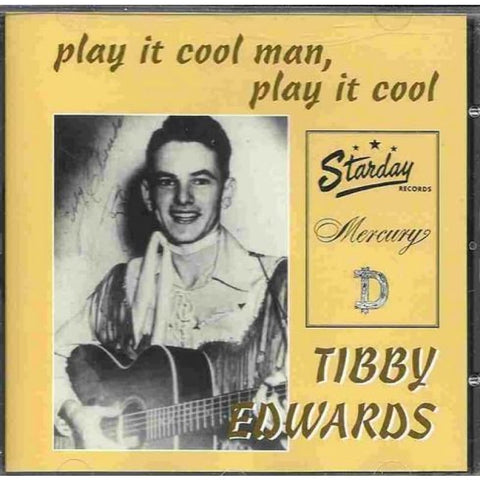 Tibby Edwards - Play It Cool Man Play It Cool - CD