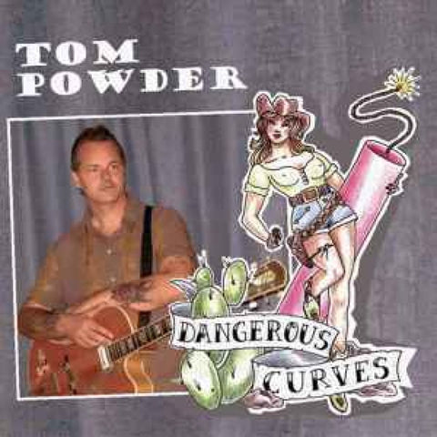 Tom Powder - Dangerous Curves CD - CD