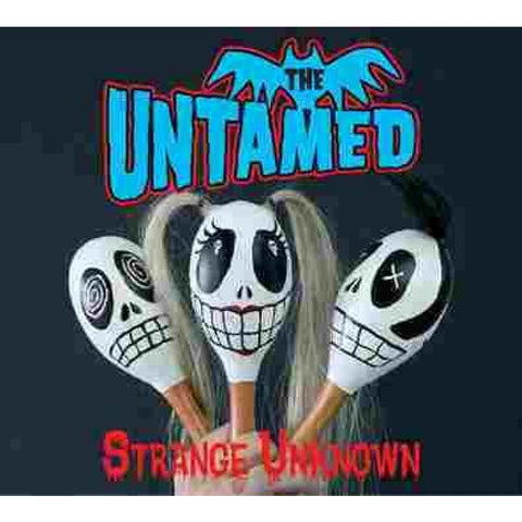 Untamed - Strange Unknown - Digi-Pack