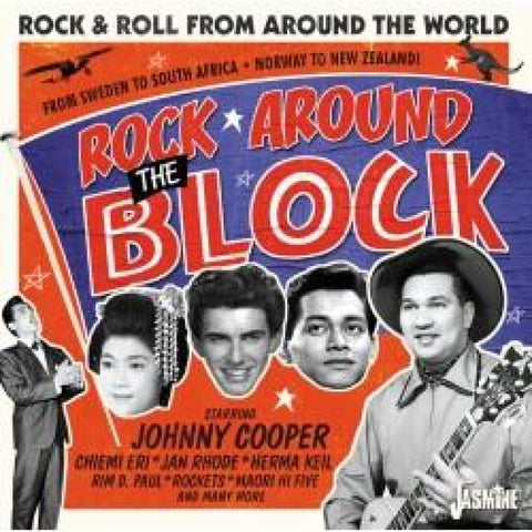 VARIOUS ARTISTS - ROCK AROUND THE BLOCK VOL. 1 - ROCK AND ROLL FROM AROUND THE WORLD CD - CD