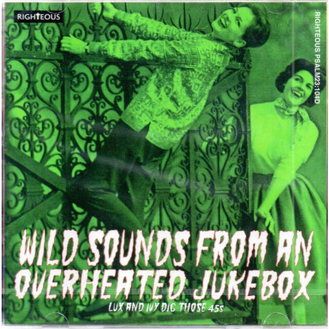 Various Artists - Wild Sounds From An Overheated Jukebox – Lux And Ivy Dig Those 45s 2 CD’s - CD