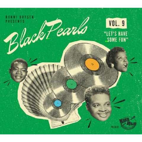 Various - Black Pearls Vol 9 ’Let’s Have Some Fun’ - CD