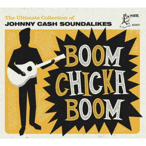 Various ‎– Boom Chicka Boom - The Ultimate Collection Of Johnny Cash Soundalikes CD - Digi-Pack