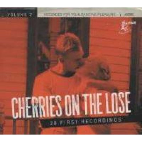 Various - Cherries On The Lose Vol. 2 (CD) Digi-Pack