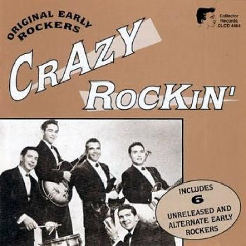 Various - Crazy Rockin’ - Original Early Rockers CD - CD