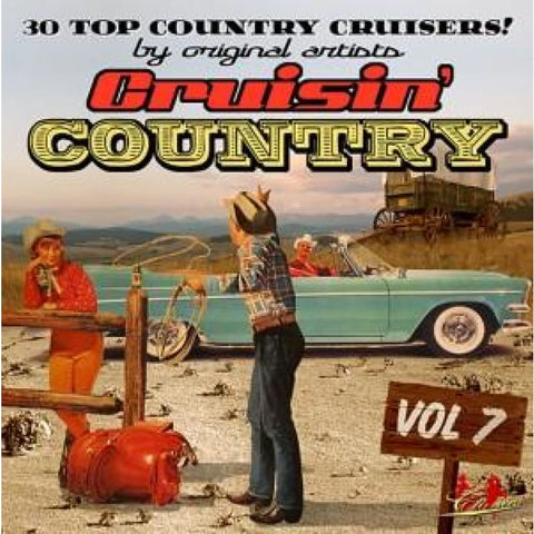 Various - Cruisin’ Country Vol 7 CD - CD