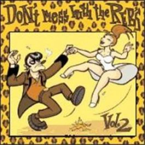 Various - Dont Mess With The Rebs Volune 2 (CD) - CD